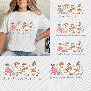 Just a Grade Level Goose T-Shirt *Back to School Sale*